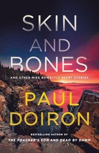 bokomslag Skin and Bones