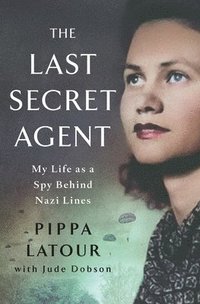 bokomslag The Last Secret Agent
