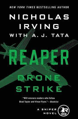 Reaper: Drone Strike: A Sniper Novel 1