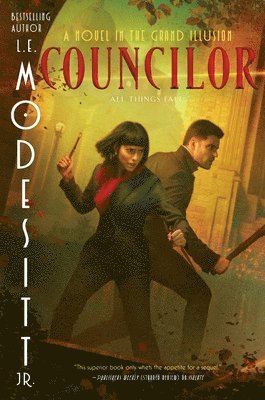 Councilor: A Novel in the Grand Illusion 1