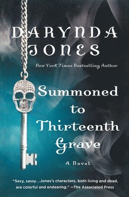 Darynda Jones - Summoned to Thirteenth Grave, Häftad
