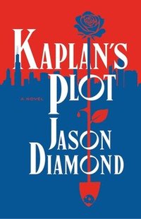 bokomslag Kaplan's Plot