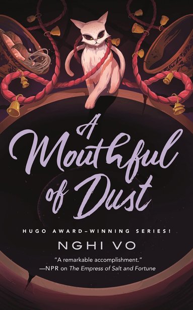 Nghi Vo - Mouthful of Dust, Inbunden