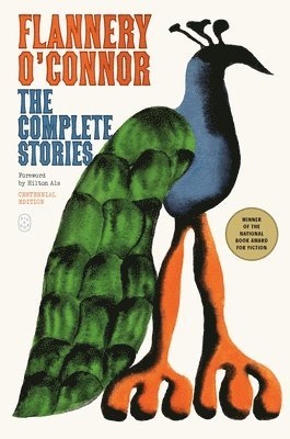 The Complete Stories: (Centennial Edition) 1