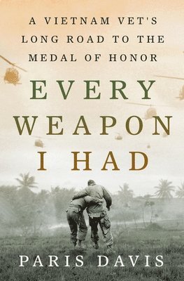 Paris Davis - Every Weapon I Had, Inbunden