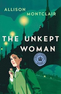 bokomslag The Unkept Woman: A Sparks & Bainbridge Mystery