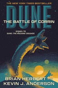 bokomslag Dune: The Battle of Corrin: Book Three of the Legends of Dune Trilogy