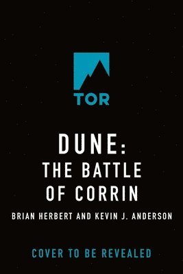Dune: The Battle of Corrin: Book Three of the Legends of Dune Trilogy