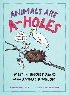 bokomslag Animals Are A-holes