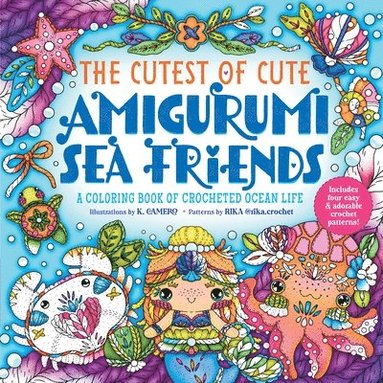 bokomslag Cutest of Cute Amigurumi Sea Friends