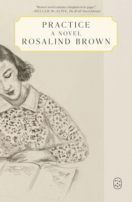 Rosalind Brown - Practice, Häftad