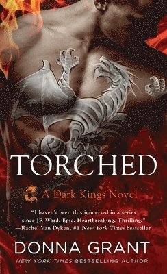 Donna Grant, DONNA GRANT - Torched: A Dark Kings Novel, Häftad