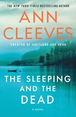 Ann Cleeves - The Sleeping and the Dead, Häftad