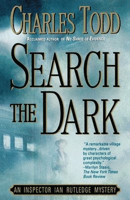 bokomslag Search the Dark: An Inspector Ian Rutledge Mystery