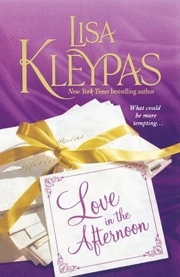 Lisa Kleypas - Love in the Afternoon, Häftad