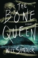 bokomslag The Bone Queen