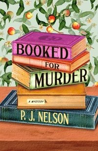 bokomslag Booked for Murder: An Old Juniper Bookshop Mystery