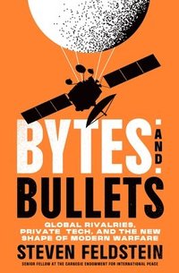 bokomslag Bytes and Bullets