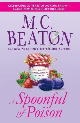 M. C. Beaton, M C Beaton - A Spoonful of Poison: An Agatha Raisin Mystery, Häftad