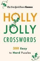 New York Times Games Holly Jolly Crosswords: 200 Easy to Hard Puzzles 1