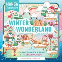 bokomslag Manga Sparkle: Winter Wonderland: A Shimmery Anime & Manga Style Coloring Book