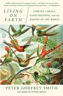 Peter Godfrey-Smith - Living on Earth, Häftad