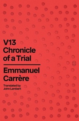 bokomslag V13: Chronicle of a Trial