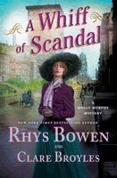 Clare Broyles, Rhys Bowen - Whiff of Scandal, Inbunden