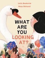 Leila Boukarim - What Are You Looking At?, Inbunden