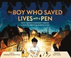 Deborah Blumenthal - Boy Who Saved Lives with a Pen, Inbunden