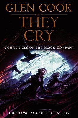 Glen Cook - They Cry, Inbunden