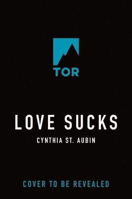 Cynthia St Aubin - Love Sucks, Häftad