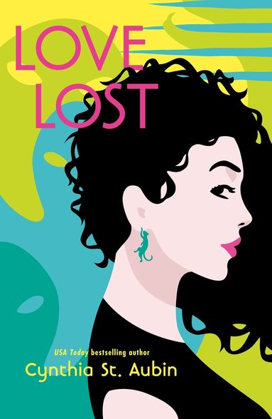 Cynthia St. Aubin - Love Lost, Häftad