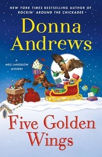 bokomslag Five Golden Wings: A Meg Langslow Mystery