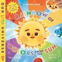 Stacy McAnulty - Rainbow of Colors from the Sun, Kartonnage