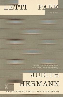 Judith Hermann - Letti Park, Häftad