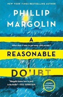 Phillip Margolin - A Reasonable Doubt: A Robin Lockwood Novel, Häftad