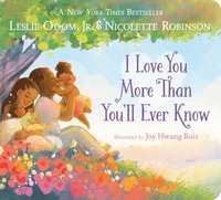 bokomslag I Love You More Than You'll Ever Know