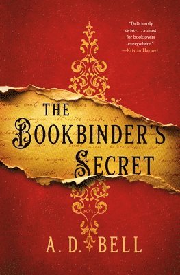 A. D. Bell - The Bookbinder's Secret, Inbunden