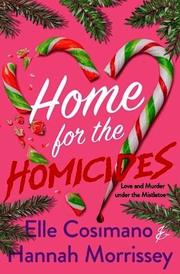 Elle Cosimano, Hannah Morrissey - The Home for the Homicides, Inbunden