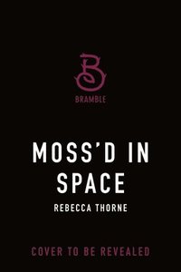 bokomslag Moss'd in Space