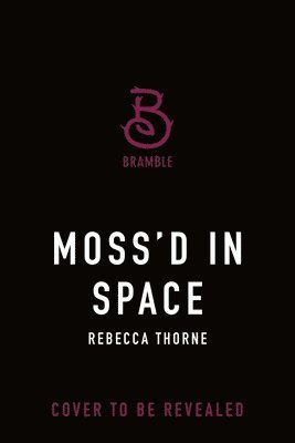 bokomslag Moss'd in Space