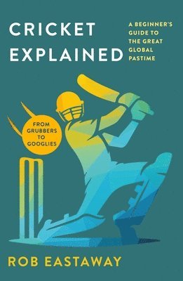bokomslag Cricket Explained