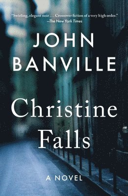 Benjamin Black, John Banville - Christine Falls, Häftad