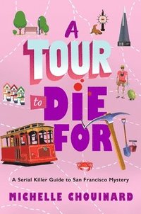 bokomslag A Tour to Die for