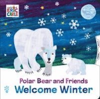 Polar Bear and Friends Welcome Winter