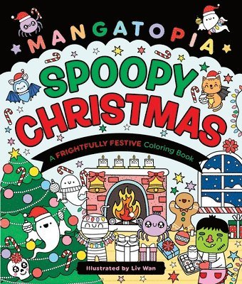 bokomslag Mangatopia: Spoopy Christmas: A Frightfully Festive Coloring Book