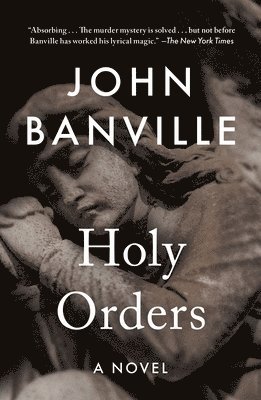 Benjamin Black, John Banville - Holy Orders, Häftad