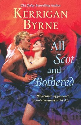 Kerrigan Byrne - All Scot and Bothered, Häftad