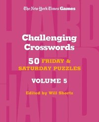 bokomslag New York Times Games Challenging Crosswords Volume 5